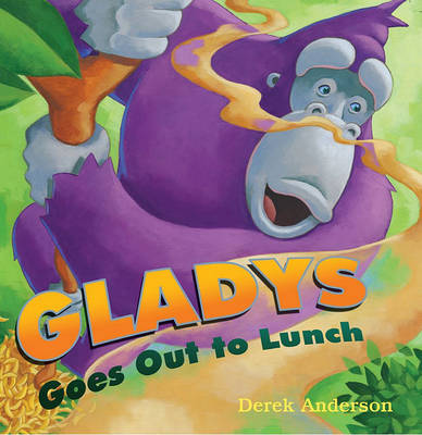 Book cover for Gladys Goes Out to Lunch