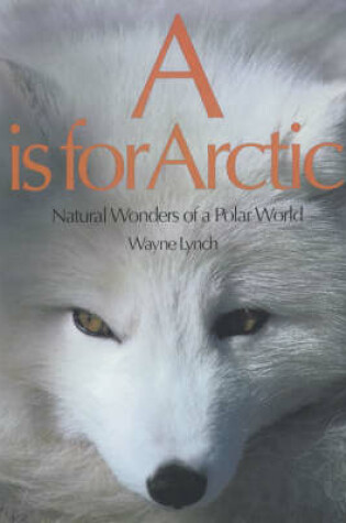 Cover of A is for Arctic