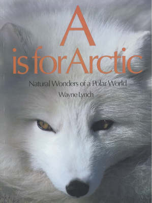 Book cover for A is for Arctic