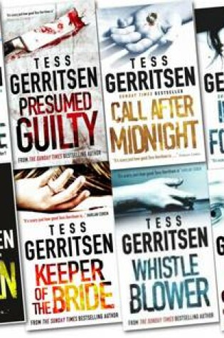 Cover of Tess Gerritsen Collection Pack (in Their Footsteps, Under the Knife, Keeper of the Bride, Whistle Blower, Call After Midnight, Never Say Die, Presumed Guilty and More)
