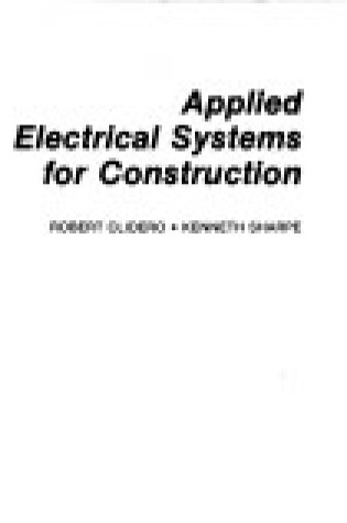 Cover of Applied Electrical Systems for Construction