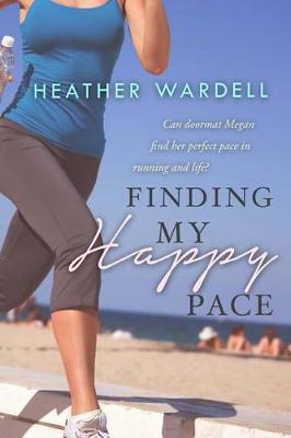 Book cover for Finding My Happy Pace