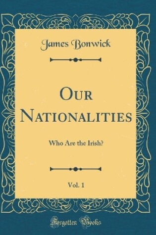 Cover of Our Nationalities, Vol. 1