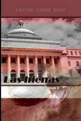 Book cover for Las Hienas