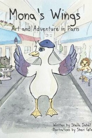 Cover of Mona's Wings. Art and Adventure in Paris