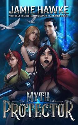 Book cover for Myth Protector