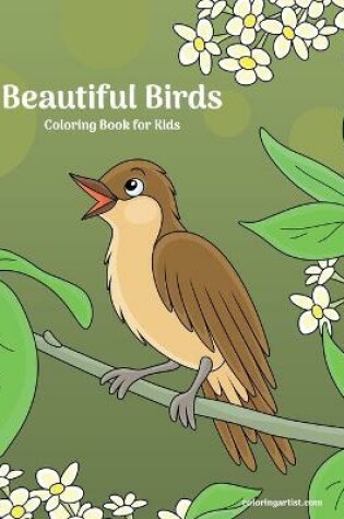 Cover of Beautiful Birds Coloring Book for Kids