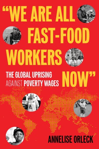 Cover of We Are All Fast-Food Workers Now