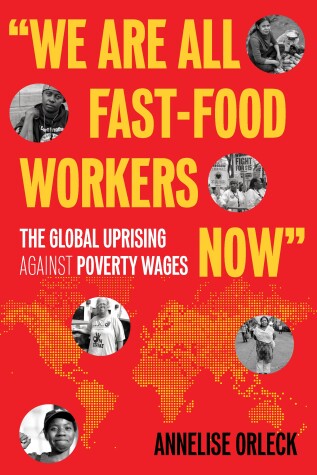 Book cover for We Are All Fast-Food Workers Now