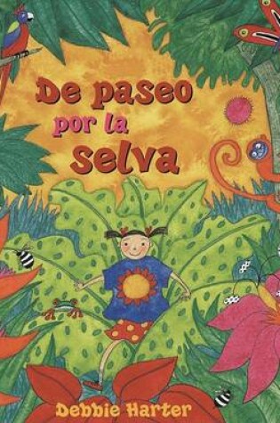 Cover of de Paseo Por La Selva