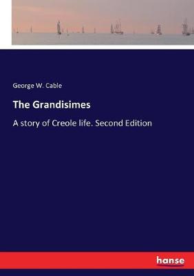Book cover for The Grandisimes