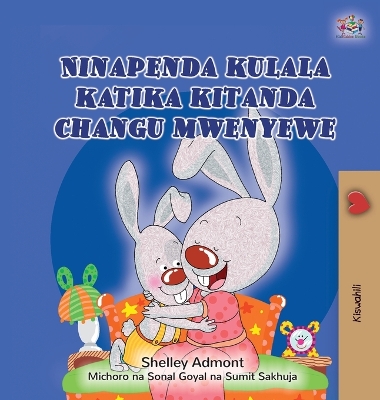 Cover of I Love to Sleep in My Own Bed (Swahili Children's Book)