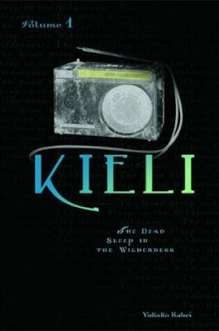 Cover of Kieli, Vol. 1 (light novel)