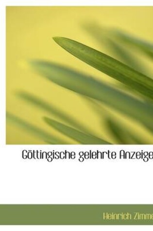 Cover of Gottingische Gelehrte Anzeigen