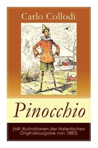 Cover of Pinocchio (Mit Illustrationen der italienischen Originalausgabe von 1883)