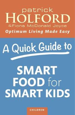 Book cover for A Quick Guide to Smart Food for Smart Kids