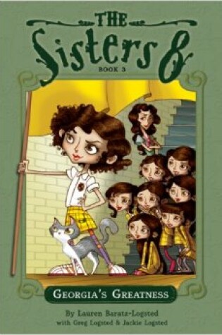 Cover of Sisters Eight Book 3: Georgia's Greatness
