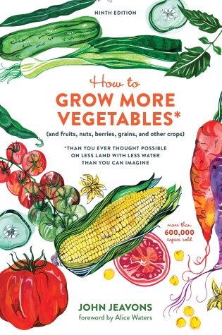 Cover of How to Grow More Vegetables, Ninth Edition