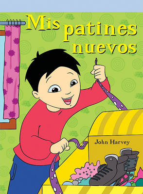 Book cover for MIS Patines Nuevos (My New Skates)
