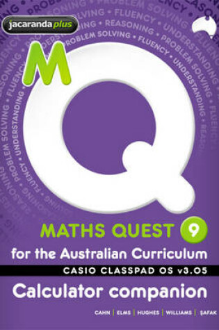 Cover of Maths Quest 9 for the Australian Curriculum Casio Classpad Calculator Companion