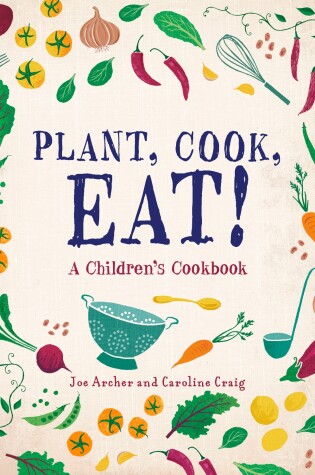 Cover of Plant, Cook, Eat!