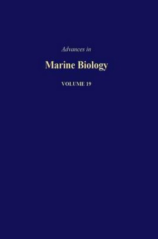 Cover of Advances in Marine Biology Vol. 19 APL