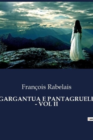 Cover of Gargantua E Pantagruele - Vol II