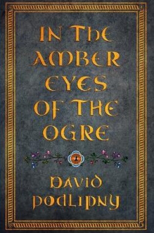 Cover of In the Amber Eyes of the Ogre