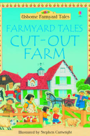 Cover of Farmyard Tales Cut-out Farm