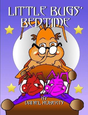 Book cover for Little Bugs' Bedtime