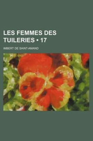 Cover of Les Femmes Des Tuileries (17)