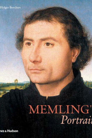 Cover of Memling and the Art of Portraiture