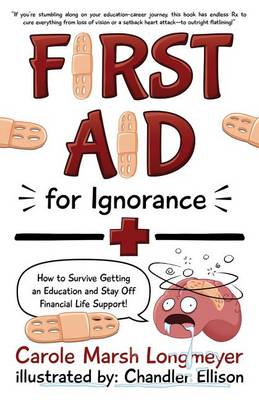 Book cover for First Aid for Ignorance