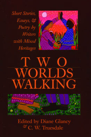 Cover of Two Worlds Walking