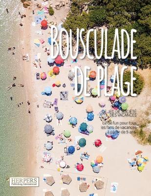 Book cover for Bousculade de plage Jeu de societe des vacances