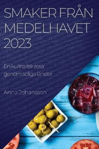 Cover of Smaker fr�n Medelhavet 2023
