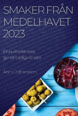 Book cover for Smaker fr�n Medelhavet 2023