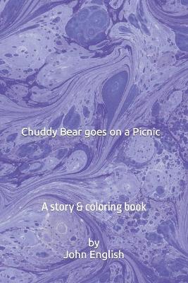 Book cover for Chuddy Bear goes on a Picnic