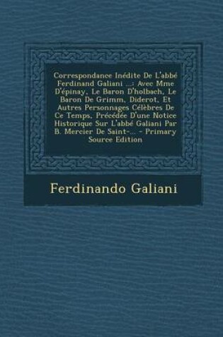 Cover of Correspondance Inedite de L'Abbe Ferdinand Galiani ...