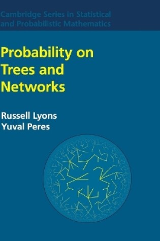 Cover of Probability on Trees and Networks