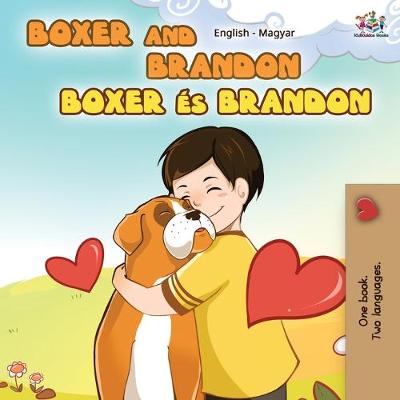 Book cover for Boxer and Brandon (English Hungarian children's book)