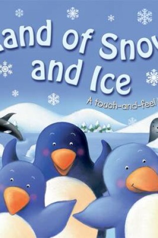 Cover of Land of Snow and Ice