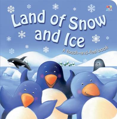 Book cover for Land of Snow and Ice