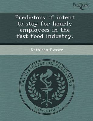 Book cover for Predictors of Intent to Stay for Hourly Employees in the Fast Food Industry