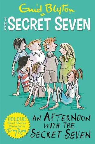 Cover of Secret Seven Colour Short Stories: An Afternoon With the Secret Seven
