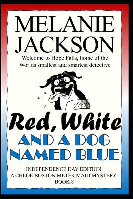 Book cover for Red, White & A Dog Named Blue