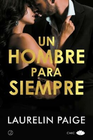Cover of Un Hombre Enamorado (Man in Charge 2)