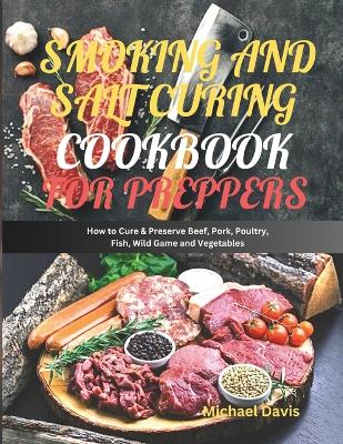 Book cover for Smoking and Salt Curing Cookbook for Preppers