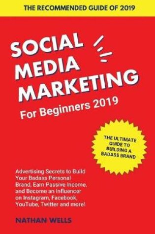 Cover of Social Media Marketing for Beginners 2019