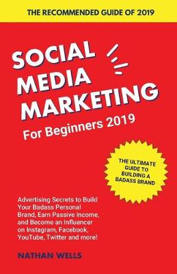 Book cover for Social Media Marketing for Beginners 2019